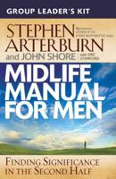 Midlife Manual for Men Group Leader's Kit