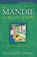 The Mandie Collection. Volume Four