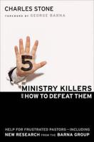 Five Ministry Killers and How to Defeat Them