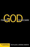 Finding God in the Dark