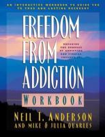 Freedom from Addiction Workbook