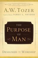 The Purpose of Man
