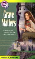 Grave Matters