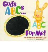 Gods ABC's for ME