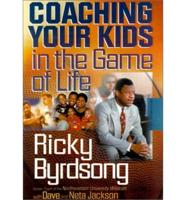 Coaching Your Kids in the Game of Life