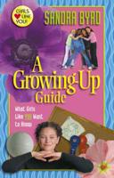 A Growing-Up Guide