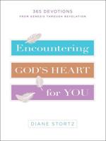 Encountering God's Heart for You