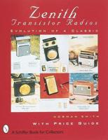 Zenith Transistor Radios