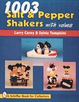 1003 Salt & Pepper Shakers With Values