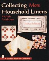 Collecting More Household Linens With Values