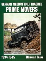 German Medium Half-Tracked Prime Movers