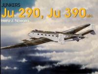 Junkers--Ju 290, Ju 390, Etc