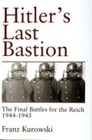 Hitler's Last Bastion