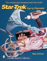 Star Trek Toys by Playmates