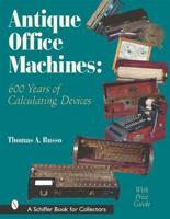 Antique Office Machines