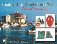 Catalina Island Pottery and Tile, 1927-1937