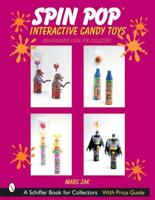 Spin Pop¬ Interactive Candy Toys
