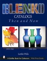 Blenko Catalogs, Then and Now