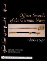 Officer Swords of the German Navy, 1806-1945