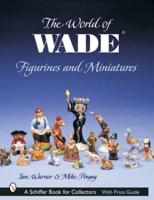 The World of Wade