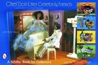Cher Doll & Her Celebrity Friends