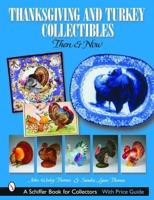 Thanksgiving & Turkey Collectibles