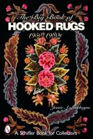 The Big Book of Hooked Rugs, 1950-1980S