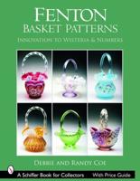 Fenton Basket Patterns