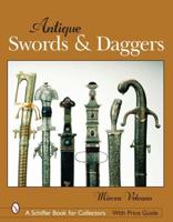 Antique Swords & Daggers