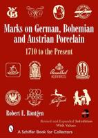 Marks on German, Bohemian, and Austrian Porcelain