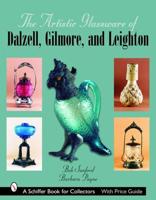 The Artistic Glassware of Dalzell, Gilmore, and Leighton