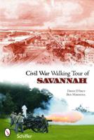 Civil War Walking Tours of Savannah