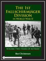 The 1st Fallschirmjäger Division in World War II