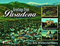 Greetings from Pasadena, California