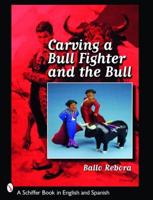 Carving a Bullfighter and the Bull