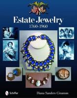 Estate Jewelry, 1760 to 1960