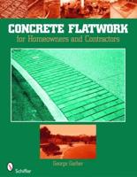 Concrete Flatwork for Homeowners & Small Builders