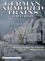 German Armored Trains, 1904-1945