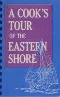 A Cook's Tour of the Eastern Shore