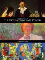 Perspectives on the Provincetown Art Colony
