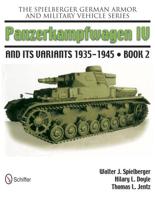 Panzerkampfwagen IV and Its Variants 1935-1945