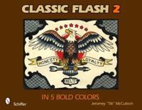 Classic Flash 2 in 5 Bold Colors