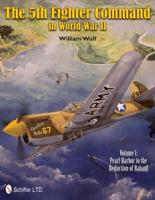 The Fifth Fighter Command in World War II