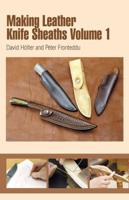 Making Leather Knife Sheaths