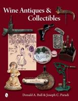 Wine Antiques & Collectibles