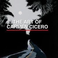 The Art of Carmen Cicero