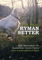 The Real Ryman Setter