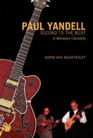Paul Yandell, Second to the Best