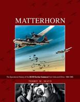 Matterhorn, the Operational History of the XX Bomber Command