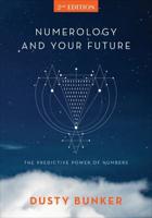 Numerology and Your Future